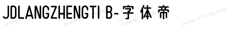 JDLANGZHENGTI B字体转换